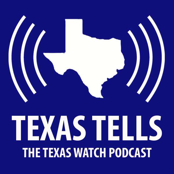 Texas Tells Podcast