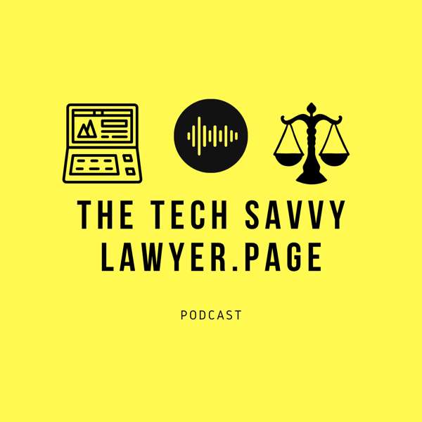 The Tech Savvy Lawyer