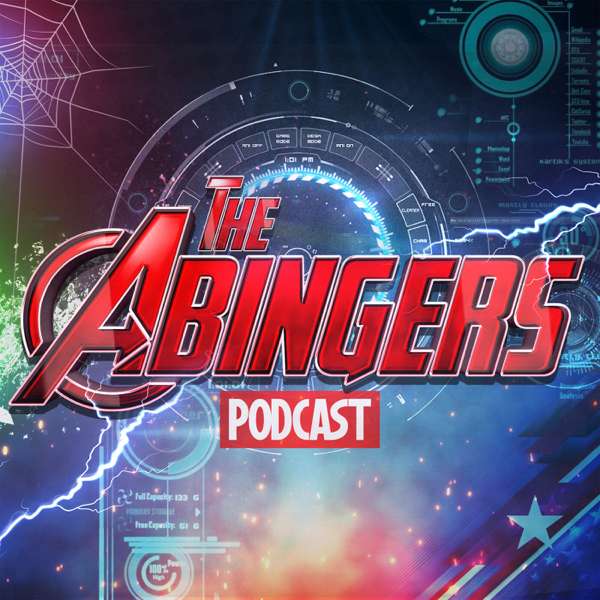 The ABINGERS – An MCU Podcast