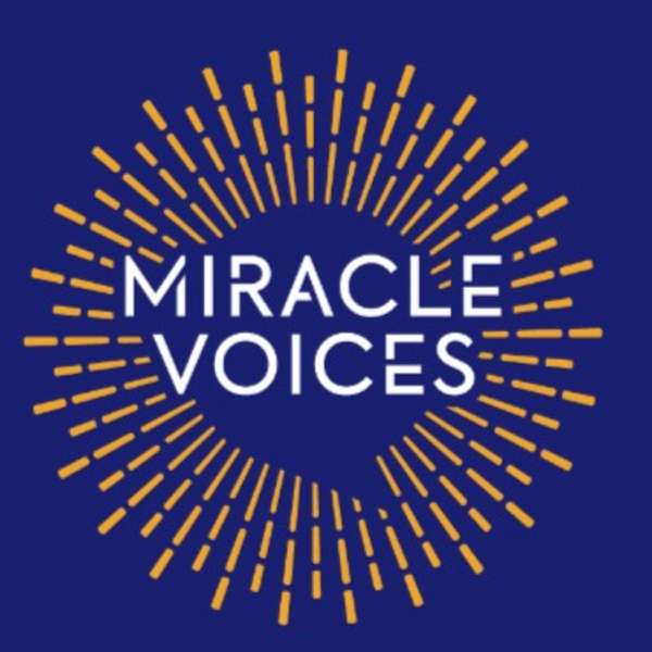 Miracle Voices – A Course In Miracles Podcast (ACIM)