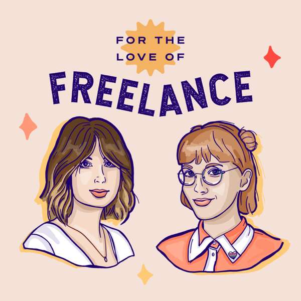 For the Love of Freelance