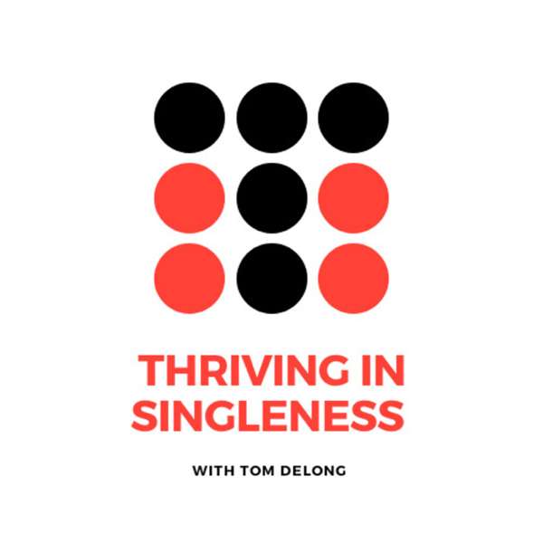 Thriving in Singleness