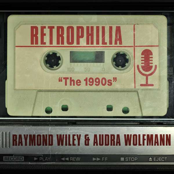 Retrophilia: The ’90s in Music, Film & Culture