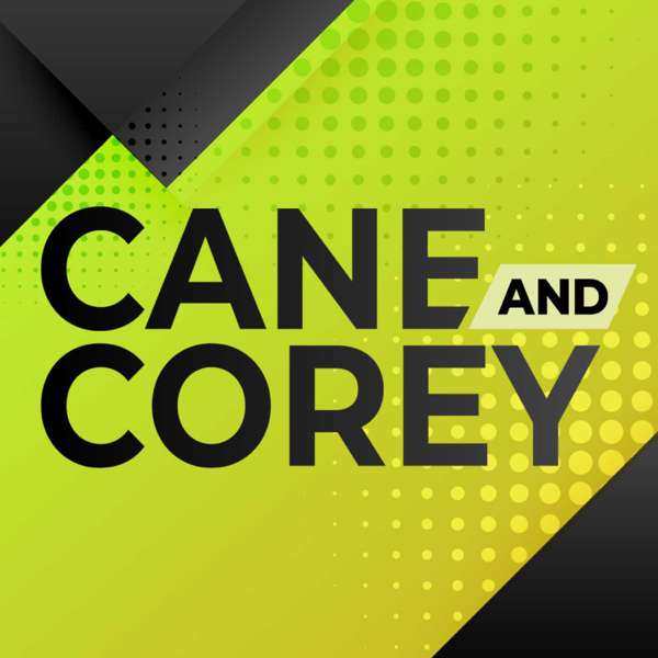 Cane & Corey