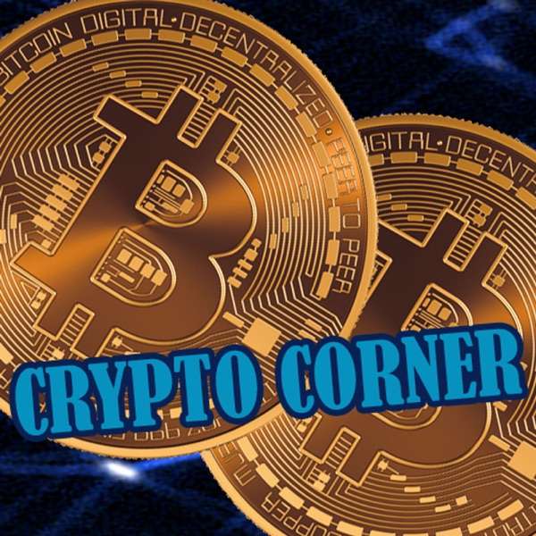 Crypto Corner – Bitcoin and Blockchain