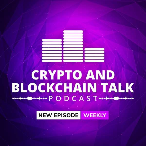 Crypto and Blockchain Talk – Making You Smarter