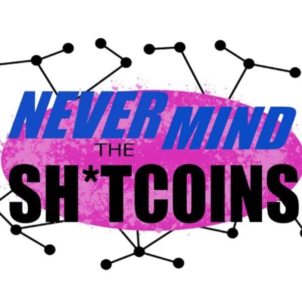 NeverMind the Shitcoins