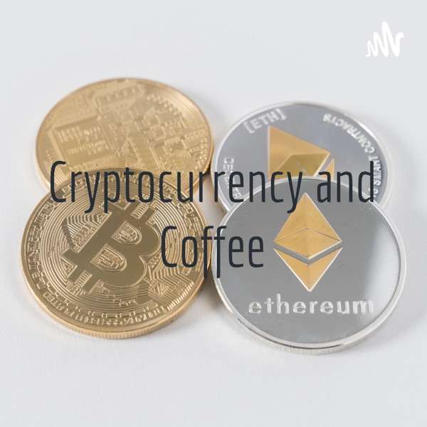 Cryptocurrency and Coffee
