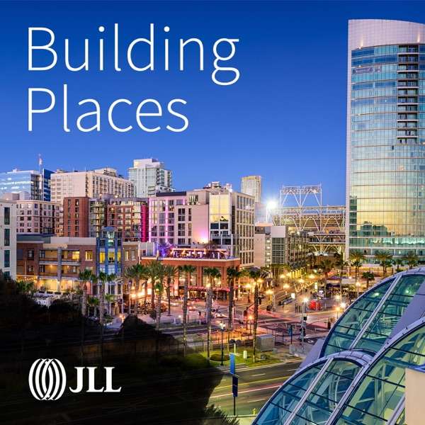 Building Places | People, Cities and the Future of Real Estate