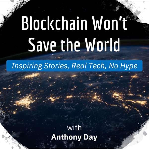Blockchain Won’t Save the World