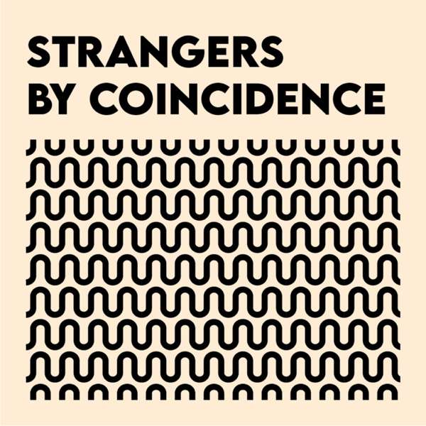 Strangers by Coincidence