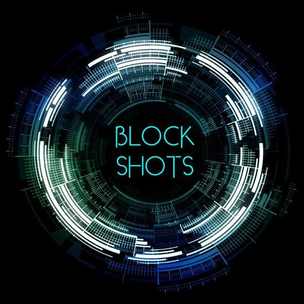 Block Shots – Blockchain in 5 minutes!