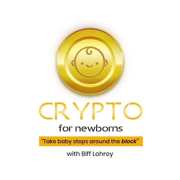 Crypto for Newborns