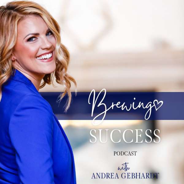 Brewing Success with Andrea Gebhardt