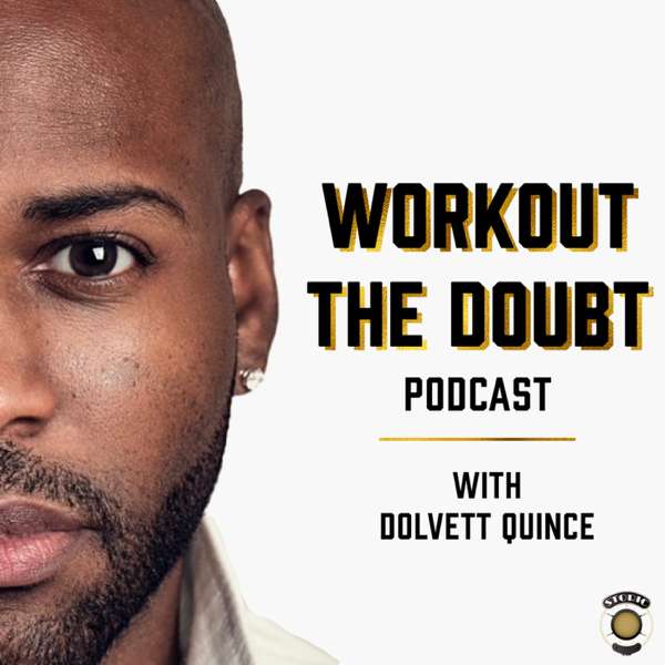 Workout The Doubt