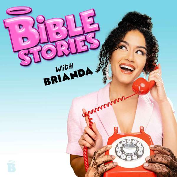 Bible Stories with Brianda