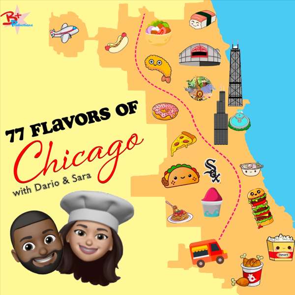 77 Flavors of Chicago: History & Culture
