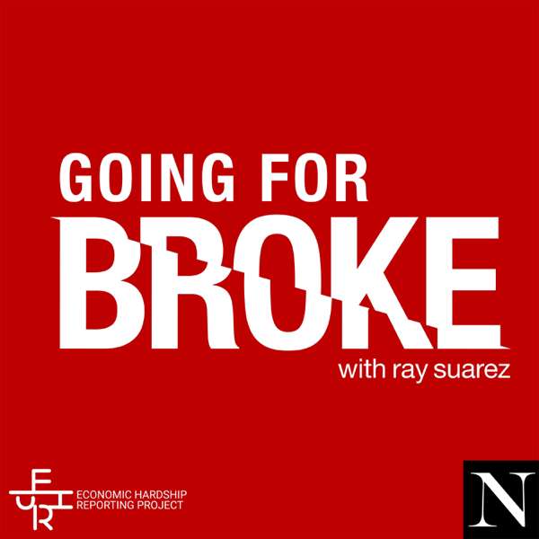 Going for Broke with Ray Suarez
