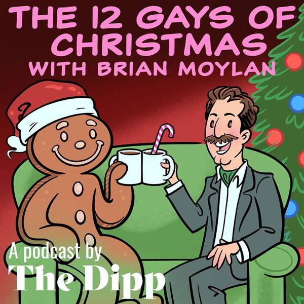 The 12 Gays of Christmas with Brian Moylan