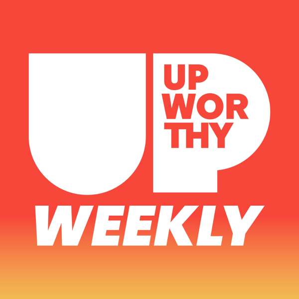 Upworthy Weekly