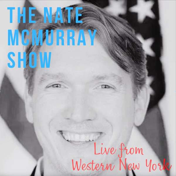 The Nate McMurray Show, Live From Western New York