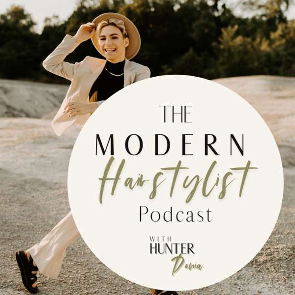 The Modern Hairstylist Podcast