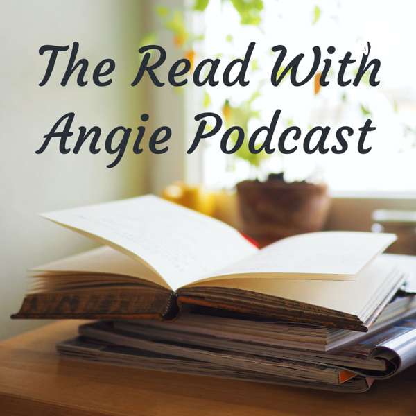 The Read With Angie Podcast
