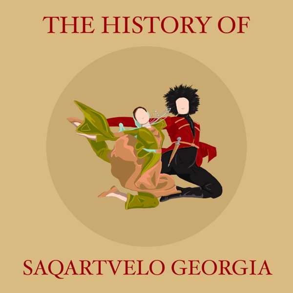 The History of Saqartvelo Georgia