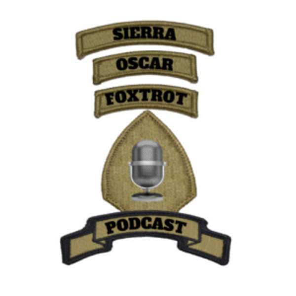 Sierra Oscar Foxtrot Podcast