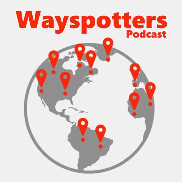 Wayspotters – A Niantic Wayfarer Podcast