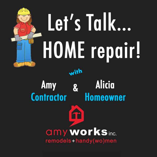 Let’s Talk…  HOME repair!