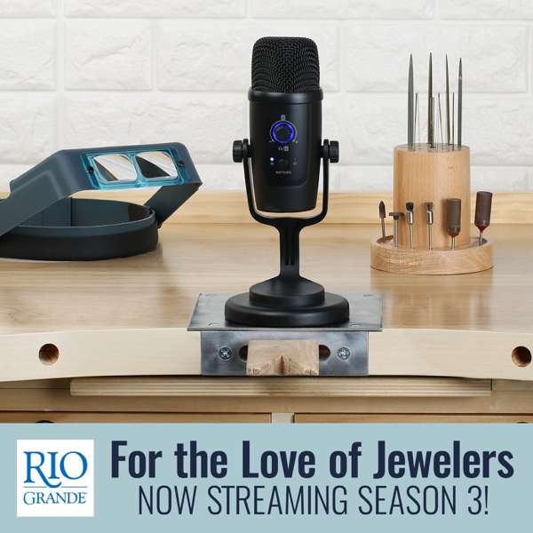 For the Love of Jewelers: A Jewelry Journey Podcast