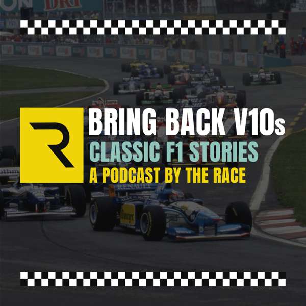 Bring Back V10s – Classic F1 stories