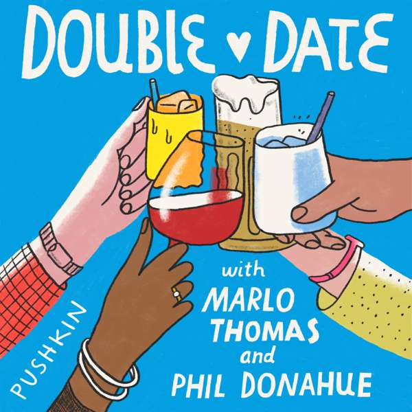 Double Date with Marlo Thomas & Phil Donahue