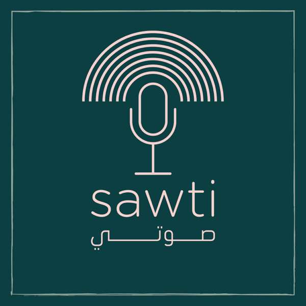 The Sawti Podcast