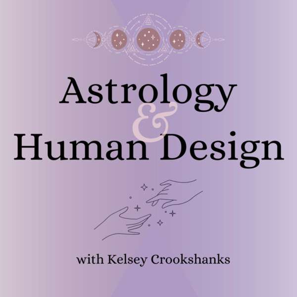 Astrology and Human Design