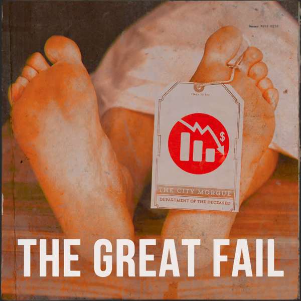 The Great Fail