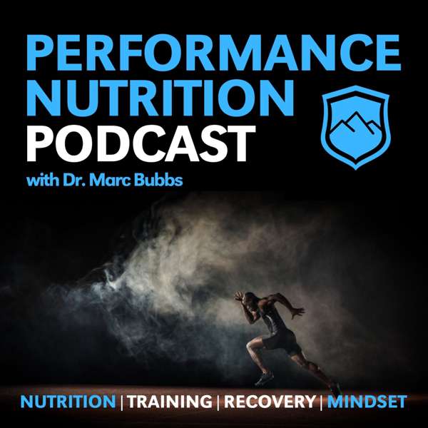 The Performance Nutrition Podcast
