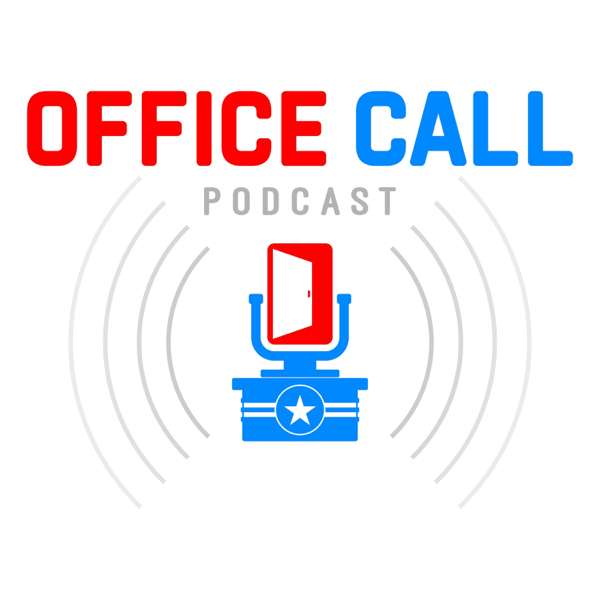 Office Call Podcast