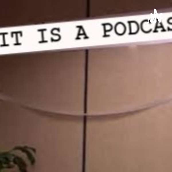 It is a Podcast.