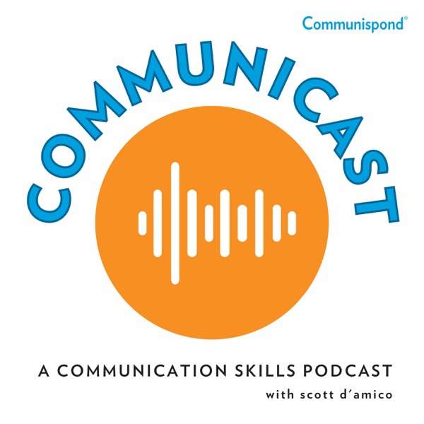 Communicast: A Communication Skills Podcast