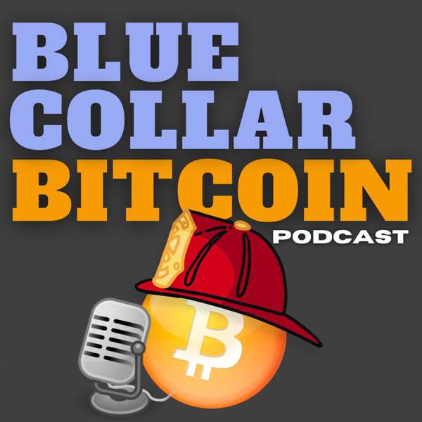Blue Collar Bitcoin
