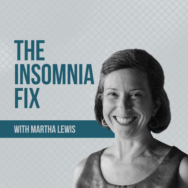 The Sleep Detective podcast: what causes insomnia and how to fix it