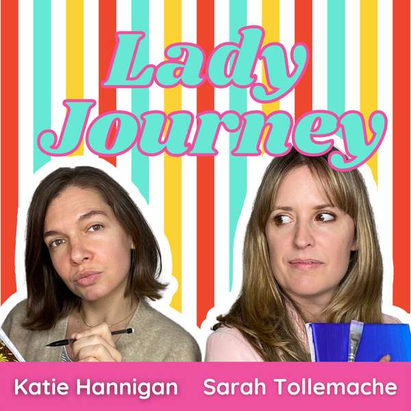 Lady Journey Podcast