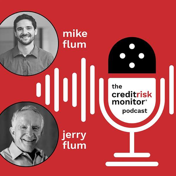 The CreditRiskMonitor Podcast