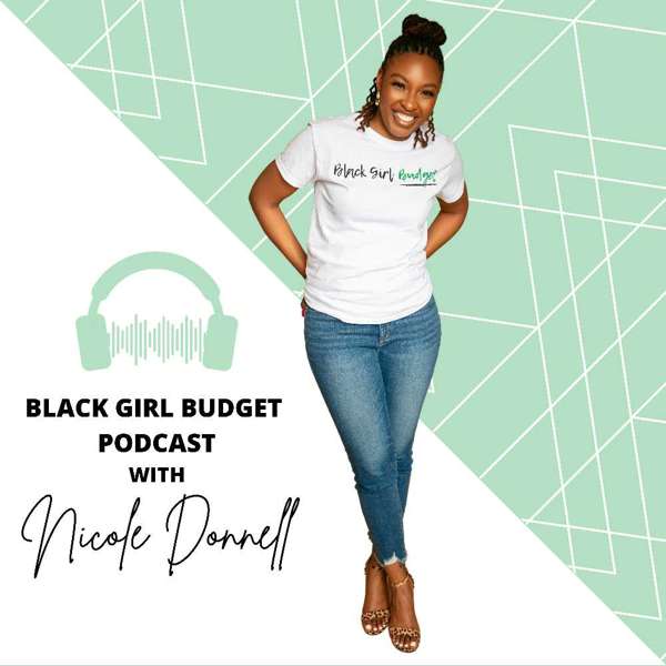 Black Girl Budget Podcast