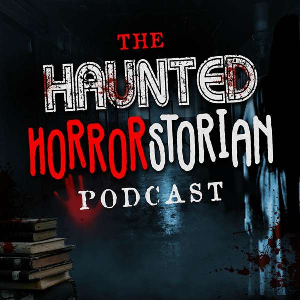 The Haunted Horrorstorian