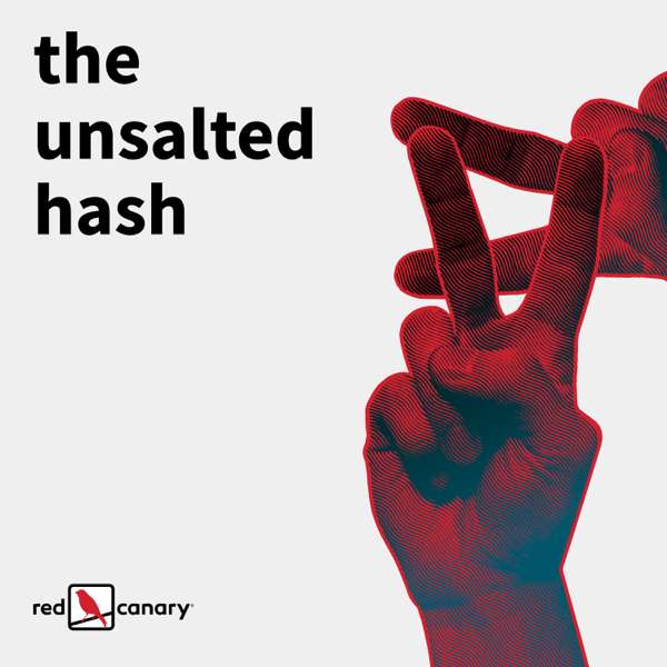 The Unsalted Hash