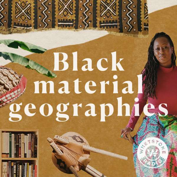 Black Material Geographies