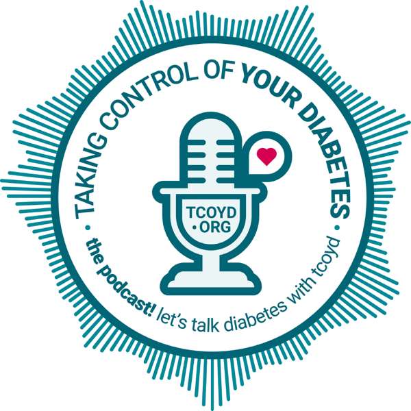 Taking Control Of Your Diabetes® – The Podcast!